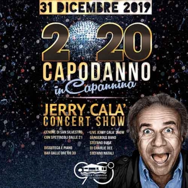 Capodanno 2020 con Jerry Calà in Capannina